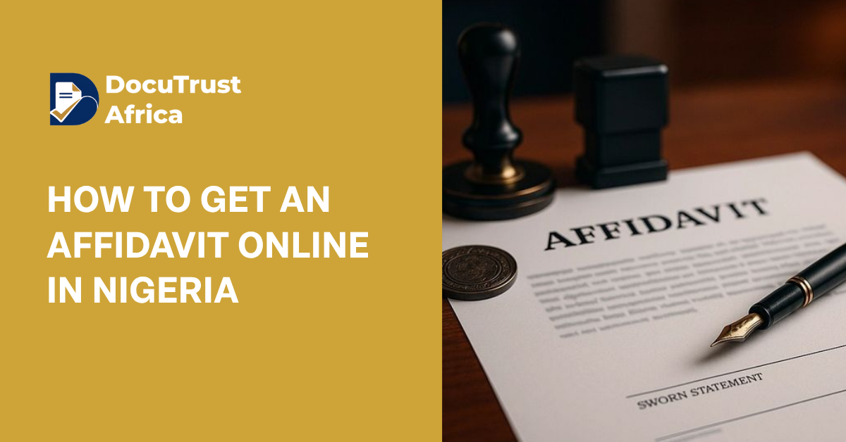How to Get an Affidavit Online in Nigeria