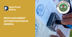 MOFA Document Authentication in Nigeria
